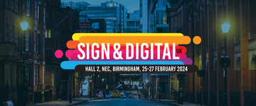 Sign & Digital UK, 27-29 February 2024, NEC, Birmingham