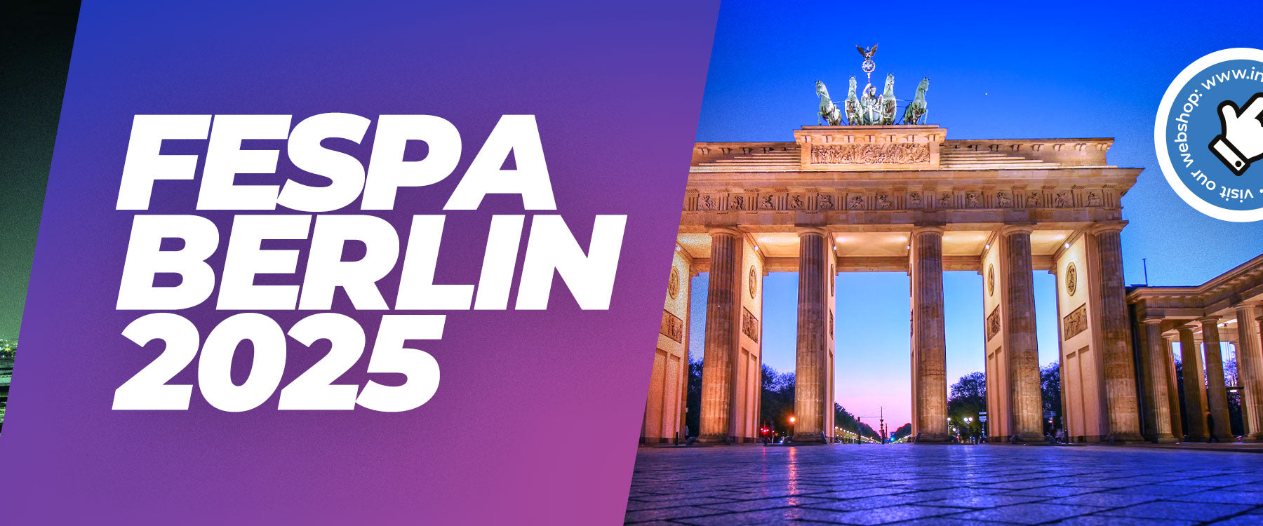FESPA Global Print Expo 6 - 9 May 2025 Messe Berlin, Germany